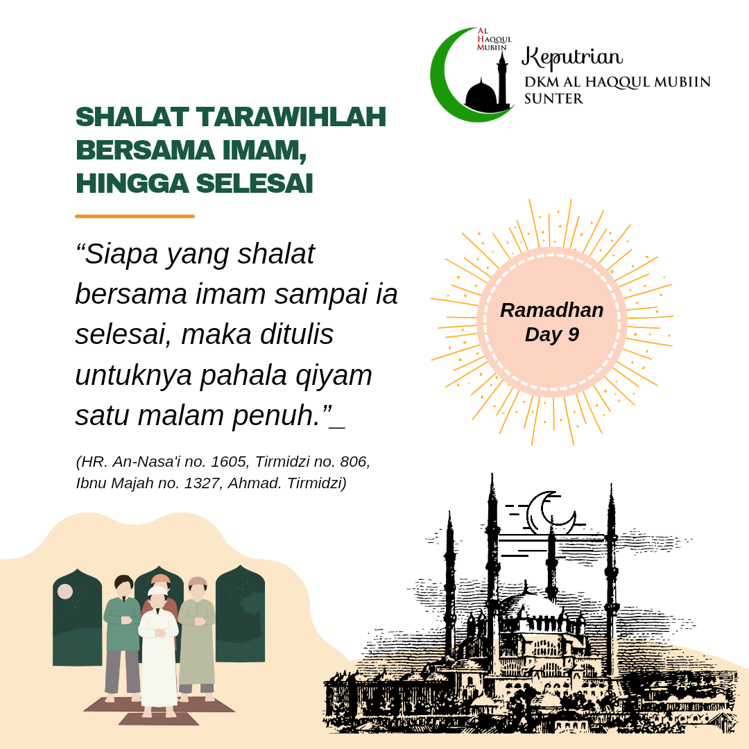SHALAT TARAWIHLAH BERSAMA IMAM, HINGGA SELESAI