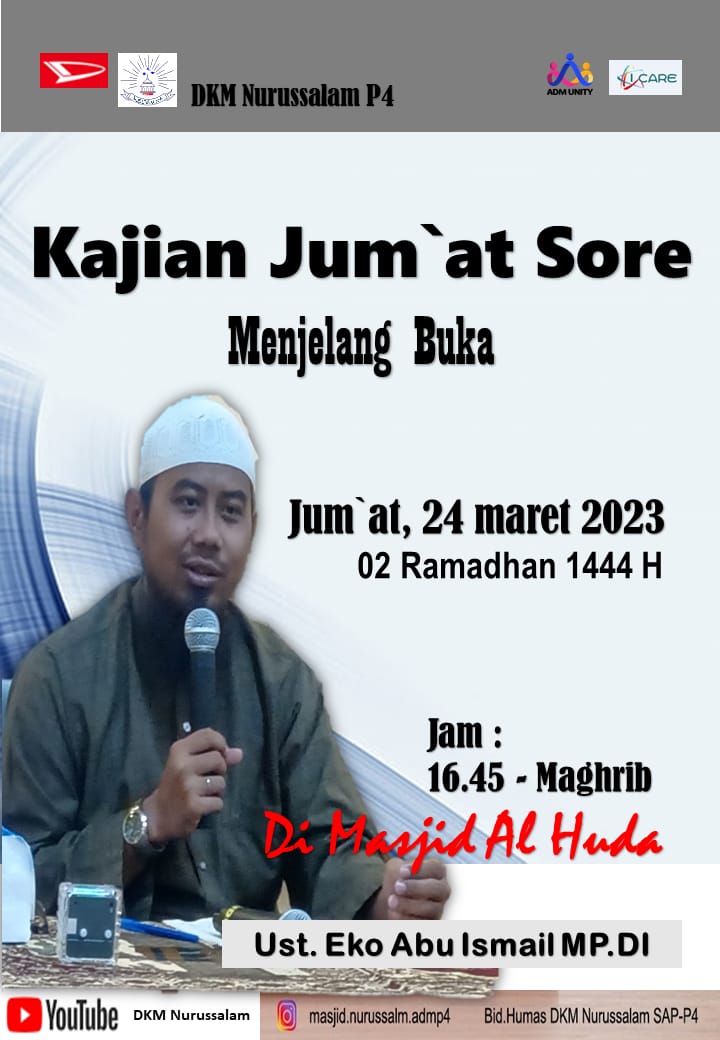 Kajian Jumat sore bersama ustadz Eko Abu Ismail 