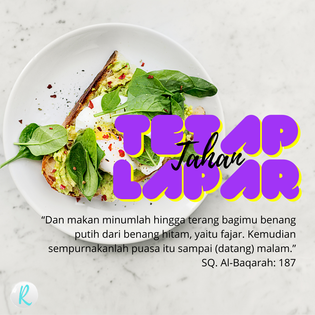 “Dan makan minumlah hingga terang bagimu benang putih dari benang hitam, yaitu fajar. Kemudian sempurnakanlah puasa itu sampai (datang) malam.” SQ. Al-Baqarah: 187
